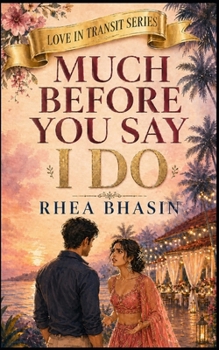 Paperback Much Before You Say I Do Book