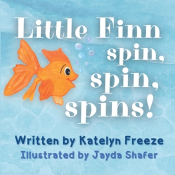 Paperback Little Finn Spin, Spin, Spins! Book