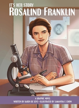 Hardcover It's Her Story Rosalind Franklin a Graphic Novel Book