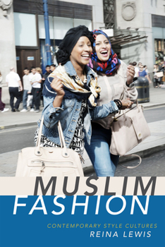 Paperback Muslim Fashion: Contemporary Style Cultures Book