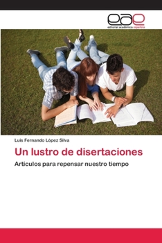 Paperback Un lustro de disertaciones [Spanish] Book