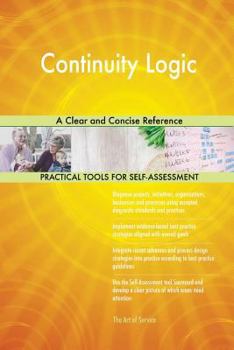 Paperback Continuity Logic A Clear and Concise Reference Book