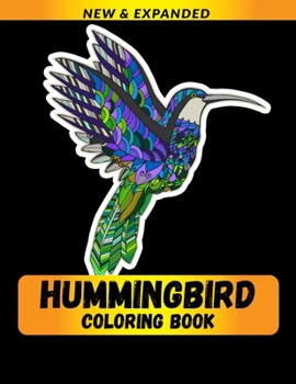 Paperback Hummingbird Coloring Book: Stress Relieving Designs for Adults Relaxation Book