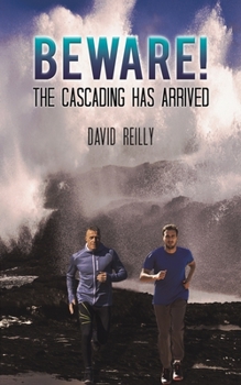 Paperback Beware! The Cascading Has Arrived Book