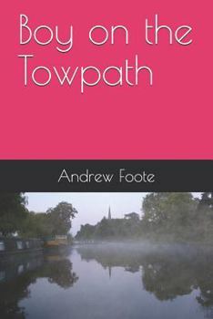 Paperback Boy on the Towpath Book