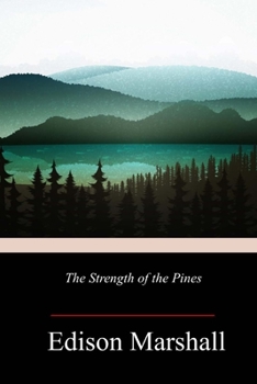 Paperback The Strength of the Pines Book