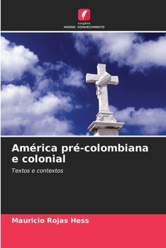 Paperback América pré-colombiana e colonial [Portuguese] Book