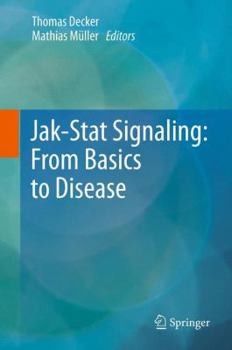 Paperback Jak-Stat Signaling: From Basics to Disease Book