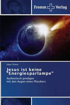 Paperback Jesus ist keine "Energiesparlampe" [German] Book