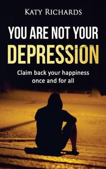 Paperback You Are Not Your Depression Book