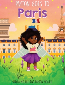 Hardcover Payton Goes to Paris Book