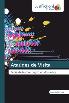 Paperback Ataúdes de Visita [Spanish] Book