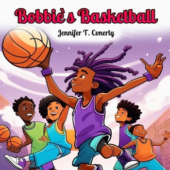 Paperback Bobbie`s Basketball Book