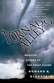 Paperback Tornado Alley: Monster Storms of the Great Plains Book