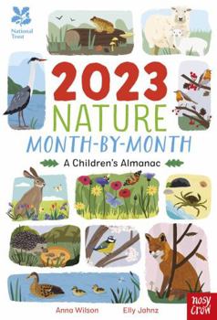 Hardcover National Trust: 2023 Nature Month-By-Month: A Children's Almanac Book