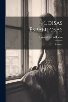 Paperback Coisas Espantosas: Romance Book