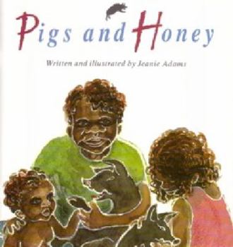 Paperback Pigs and Honey Book