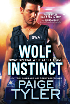 Wolf Instinct - Book #9 of the SWAT: Special Wolf Alpha Team