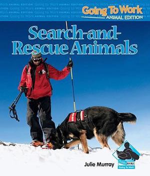 Library Binding Search-And-Rescue Animals Book