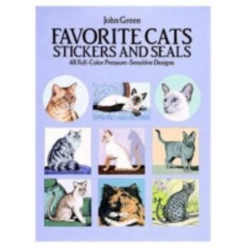 Paperback Favorite Cats Stickers and Seals: 48 Full-Color Pressure-Sensitive Designs Book