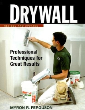 Paperback Drywall: Professional Techniques for Great Results (Fine Homebuilding DVD Workshop) Book