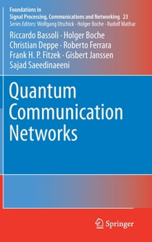 Hardcover Quantum Communication Networks Book