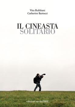 Paperback Il cineasta solitario [Italian] Book