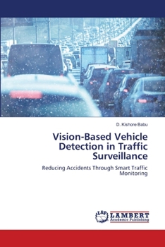 Paperback Vision-Based Vehicle Detection in Traffic Surveillance Book