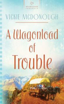 Paperback A Wagonload of Trouble Book