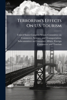 Terrorism's Effects On U.S. Tourism