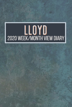 Paperback LLOYD 2020 Week/Month View Diary: January to December 2020 Week and Month view Planner: Weekly Planner also suitable as an appointment diary, personal Book