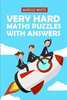 Paperback Very Hard Maths Puzzles With Answers: Sujiken Puzzles Book