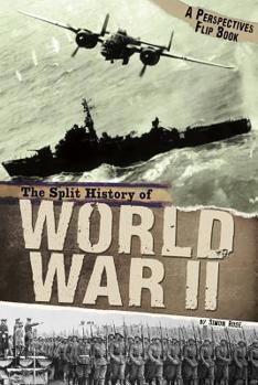 The Split History of World War II - Book  of the Perspectives Flip Books