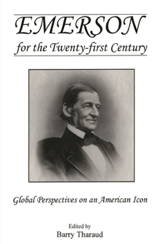 Paperback Emerson for the Twenty-First Century: Global Perspectives on an American Icon Book