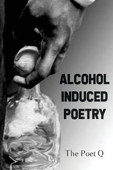 Paperback Alcohol Induced Poetry Book