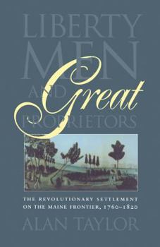 Paperback Liberty Men and Great Proprietors Book