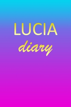 Paperback Lucia: Journal Diary - Personalized First Name Personal Writing - Letter L Blue Purple Pink Gold Effect Cover - Daily Diaries Book