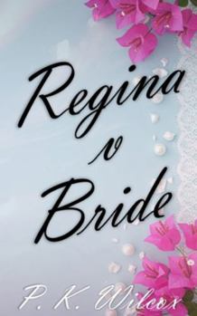 Paperback Regina v Bride: City/Cape Union: Book 2 Book