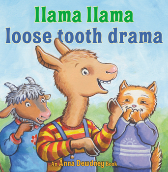 Hardcover Llama Llama Loose Tooth Drama Book