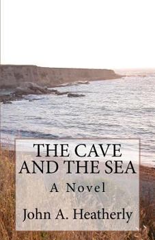 Paperback The Cave and The Sea Book