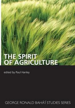 Paperback The Spirit Of Agriculture Book