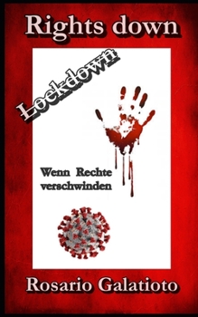 Paperback Lockdown, Rights down: Wenn Rechte verschwinden [German] Book