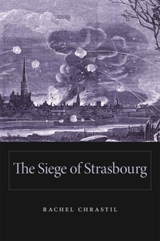 Hardcover Siege of Strasbourg Book