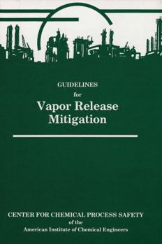 Hardcover Guidelines for Vapor Release Mitigation Book