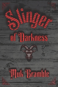 Paperback Slinger of Darkness Book