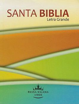 Paperback RVR60 Paperback Bible (Spanish Edition) [Spanish] [Large Print] Book