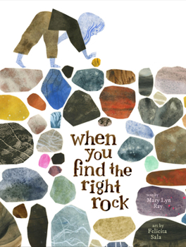Hardcover When You Find the Right Rock Book