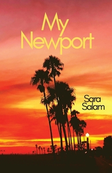 Paperback My Newport: A collection of poems about Newport Beach, California Book