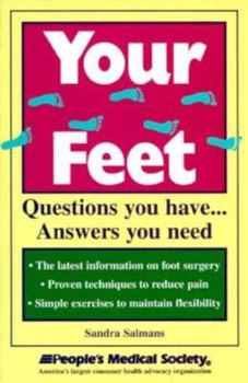 Paperback Your Feet: Questions You Have...Answers You Need Book