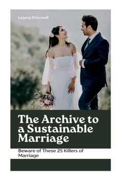 Paperback The Archive to a Sustainable Marriage Book